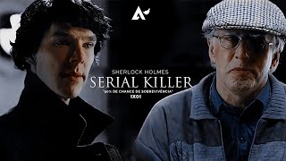 Sherlock Holmes  SERIAL KILLER [upl. by Zurc]