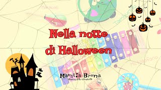 Nella notte di Halloween  Canzoncina per bambini [upl. by Sugna]