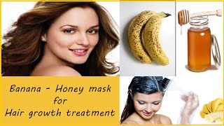 Banana mask for Hair growth treatment [upl. by Aiuqes]