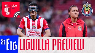 LIGUILLA PREVIEW  WeGOATYou Live  Chivas English [upl. by Esahc]