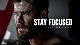 STAY FOCUSED  Motivational Speech [upl. by Lavella]