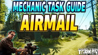 Airmail  Mechanic Task Guide  Escape From Tarkov [upl. by Lien]