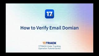 17TRACK Shopify APP  Verify Email Domain [upl. by Eissej]