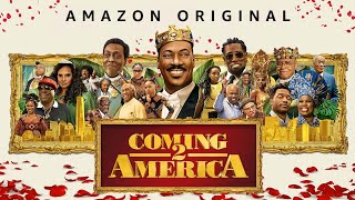 Coming 2 America 2021 Movie  Eddie Murphy Arsenio Hall Jermaine  updates Review amp Facts [upl. by Tiat]