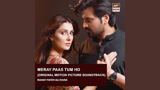 Meray Pass Tum Ho Original Motion Picture Soundtrack [upl. by Theodore813]