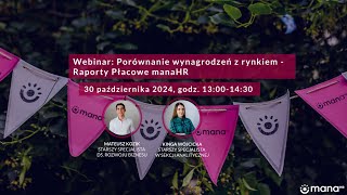 Porównanie wynagrodzeń z rynkiem  Raporty Płacowe manaHR  webinar 31102024 [upl. by Lulu893]