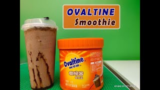 MY ORIGINAL OVALTINE SMOOTHIE [upl. by Helenka]