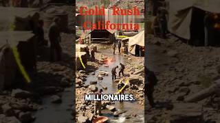 California Gold Rush The Race for Riches california californiagoldrush [upl. by Conrado54]