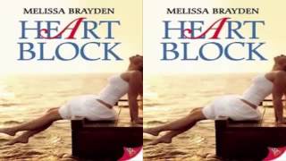 Heart Block by Melissa Brayden Audiobook Part 4 [upl. by Heydon271]