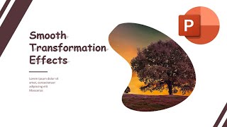 Smooth Transformation Effects Animated Shapes and Images in PowerPoint [upl. by Paige]