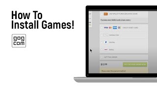 How to Install Games on GOG easy [upl. by Nnylf]