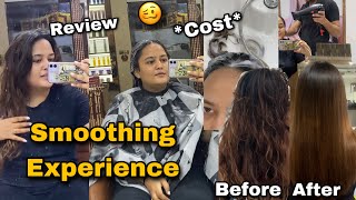 Hair Smoothing Treatment  My Experience  Cost amp Procedure  Akankshaswami [upl. by Romonda]