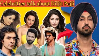 CELEBRITIES TALK ABOUT DILJIT DOSANJ । bollywood diljitdosanjh [upl. by Melinda]