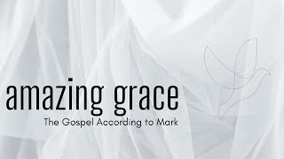 Oct 6th 2024 Amazing Grace The Gospel According To Mark  1st Service [upl. by Anelys]