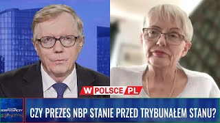 CZY PREZES NBP STANIE PRZED TRYBUNAŁEM STANU WywiadGospodarczy 280324 [upl. by Armond238]