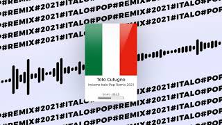 Toto Cutugno  Insieme Italo Pop Remix 2021 [upl. by Airolg610]