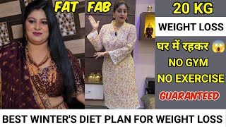 How I lost 20 KG in just 1 Month😱Winter diet plan for Extreme Weight Loss in Hindi for Housewifes🫣 [upl. by Nus]