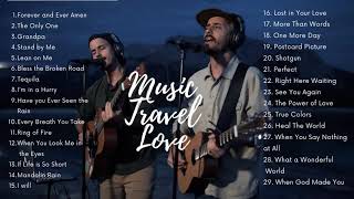 Music Travel Love Best Songs Compilation [upl. by Ulric793]