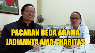 PACARAN BEDA AGAMA JADIANNYA AMA CHARITAS [upl. by Rabaj]