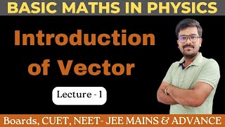 Class 11 chapter 4  Vector 01  Need of Vectors  Scalar and Vectors  Introduction of Vectors [upl. by Warring]