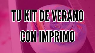 TU KIT DE VERANO CON IMPRIMO [upl. by Dasa]