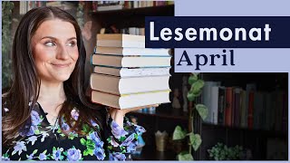 Lesemonat April 2024  Kann Spuren von guten Büchern enthalten 📚 🥰 [upl. by Noyrb]