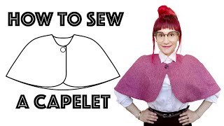 Diy Capelet Sew Along With Pattern [upl. by January]