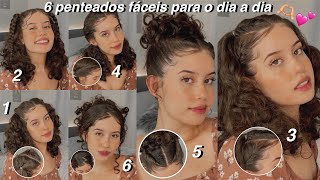 6 penteados fáceis para o dia a dia🫶🏼💕 [upl. by Eidurt200]