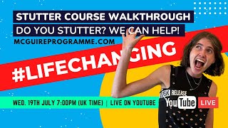 Beyond Stuttering with the McGuire Programme UK Live July 2023 [upl. by Htide]