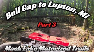 Riding ATVs from The Bull Gap ORV Hill Climb Mio Michigan to Lupton Michigan Part 3 7112024 [upl. by Biron]