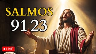 SALMO 91 Y SALMO 23 ¡LAS DOS ORACIONES MÁS PODEROSAS DE LA BIBLIA [upl. by Edouard]