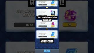 clashroyalesnowball event subscribe  have a good day [upl. by Notlrahc]