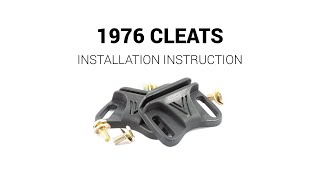 1976 CLEATS  INSTALLATION INSTRUCTIONS [upl. by Nat543]