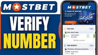 How To Verify Phone Number On Mostbet 2025 [upl. by Ahmad143]