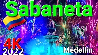 4K Sabaneta Alumbrados 2022 iluminación navideña Medellín Antioquia Colombia Walking Tour Diciembre [upl. by Lachlan]