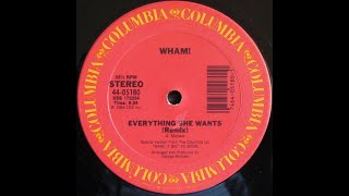 Wham – Everything She Wants 12quot Extended Remix [upl. by Nichols]