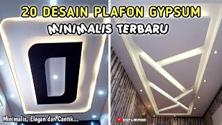 20 DESAIN PLAFON GYPSUM MINIMALIS TERBARU [upl. by Chaworth]