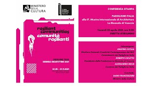 Biennale architettura  Padiglione Italia  Conferenza Stampa [upl. by Annaihs]