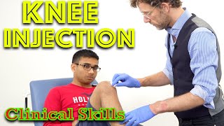 Steroid Knee Injection  Clinical Skills  Dr Gill [upl. by Arzed]