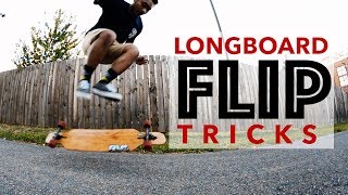 5 Easy Longboard FLIP Tricks For Beginners 2019 [upl. by Siddra]