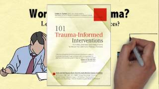 101 TraumaInformed Interventions by Linda Curran [upl. by Abbott]