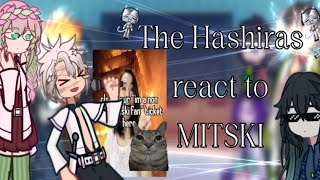 The Hashiras react to MITSKI GL2 𝐖𝐈𝐏 [upl. by Eniar]