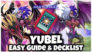 YUBEL  EASY GUIDE amp DECKLIST It’s BROKEN [upl. by Catie377]