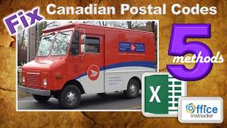 5 Methods for fixing Canadian Postal Codes in Excel [upl. by Yhtrod]