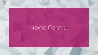 Alaina Patrick  appearance [upl. by Ileek]