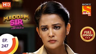 Maddam sir  Ep 247  Full Episode  7th July 2021 [upl. by Black]