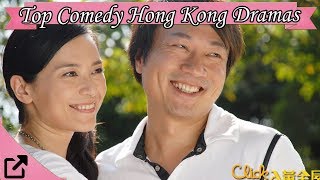 Top 20 Comedy Hong Kong Dramas All The Time [upl. by Leavy639]