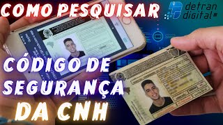 COMO PESQUISAR O CÓDIGO DE SEGURANÇA DA SUA CNH [upl. by Tuneberg]