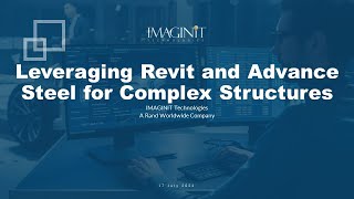 Leveraging Revit and Advance Steel for Complex Structures [upl. by Chalmer]