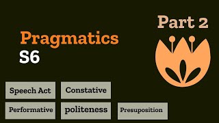 Pragmatics s6 part 2 شرح [upl. by Audra]